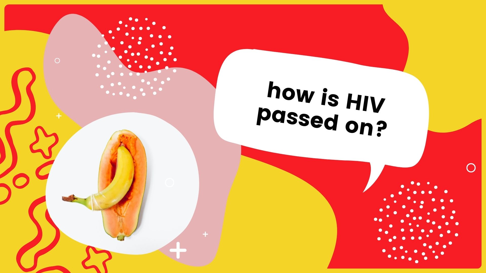 How is HIV passed on?